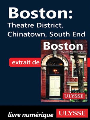 cover image of Boston--Theatre District, Chinatown, South End